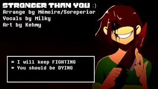 Stronger than You -Chara Response-  Undertale Paro