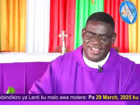 LOWERUKA LAMULUNGU WA CHITATU WA LENT(22/40)//29 MARCH 2025// FR DAVID BELLO DP
