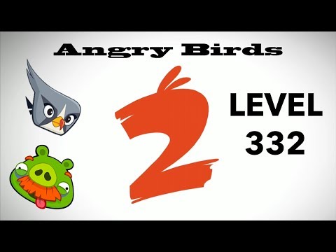 Angry Birds 2 Level 332 3 Star Walkthrough iOS Android