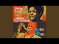 All Tore Down - Shirley Scott (feat. Stanley Turrentine)