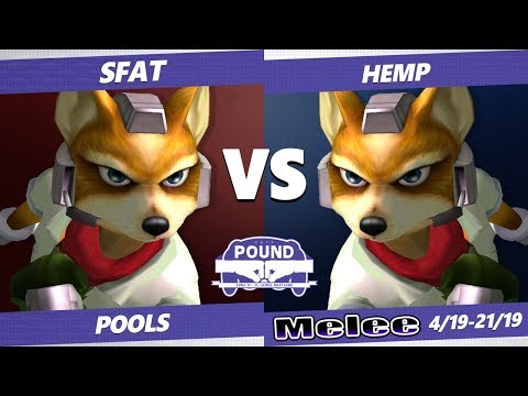Pound 2019 SSBM - CLG SFAT (Fox) VS  Hemp (Fox) Smash Melee Pools