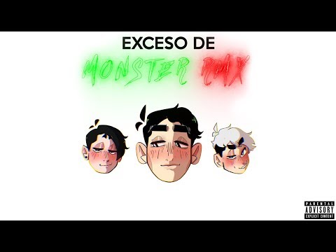 EXCESO DE MONSTER RMX - Ft. Yaco Beltran, Godo, Jules, Matias Candia, Young Mirko,Tiza,Medali,Luki.