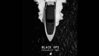 Cosculluela Ft  Mueka -  Black Ops