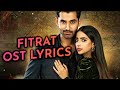 Fitrat OST Lyrics Song – Sahir Ali Bagga & Aima Baig |