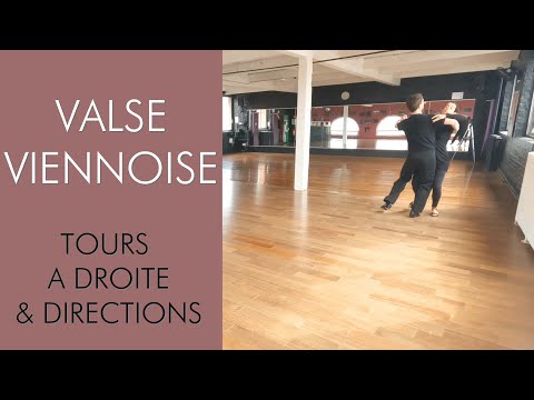 Valse Viennoise - Danse de salon - Directions des tours à droite et pas de change