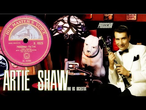 PROSSCHAI - Artie Shaw and His Orchestra, with Tony Pastor - 1939 - 78rpm