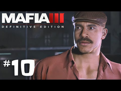 MAFIA III DEFINITIVE EDITION Gameplay Walkthrough Part 10 | KILL LIST | No Commentary