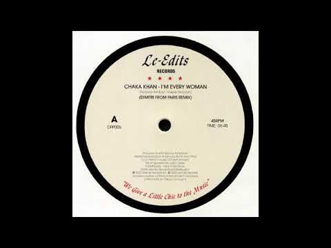 Chaka Khan - I'm Every Woman (Dimitri From Paris Remix)