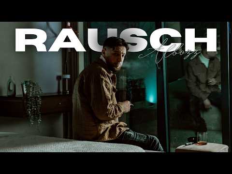 ALBOZZ - RAUSCH (OFFICIAL VIDEO)