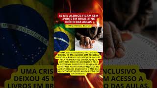 45 mil alunos ficam sem livros em Braille no início das aulas