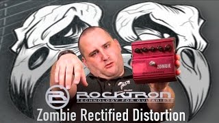 Video thumbnail for ROCKTRON Zombie Rectified Distortion by Cryptic Mask Guitar