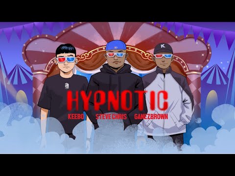 Steve Chris , KEEBO & Ganez Brown - Hypnotic