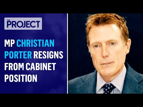 MP Christian Porter Resigns From Cabinet Position After Days Of Pressure | The Project