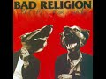 Bad Religion Recipe For Hate Full Album Stream