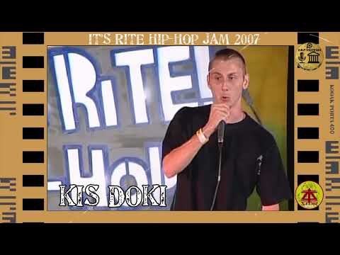 Kis Doki  -  It's Rite Hip-Hop Jam 2007