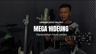 Download lagu MEGA HIDEUNG-YAYAN JATNIKA|cover akustik voc udin golo mp3