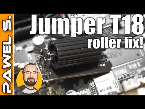 Jumper T18 roller fix!