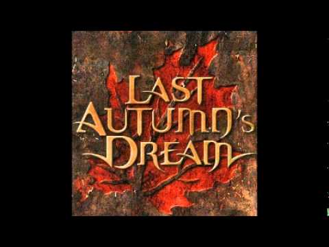 Last Autumn's Dream - The One