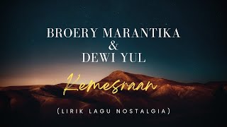 Download lagu Broery Marantika & Dewi Yull - Kemesraan (Lirik Lagu Nostalgia) mp3 Download lagu Broery Marantika & Dewi Yull - Kemesraan (Lirik Lagu Nostalgia) mp3