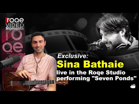 EXCLUSIVE: Sina Bathaie live in the Roqe Studio performing "Seven Ponds"