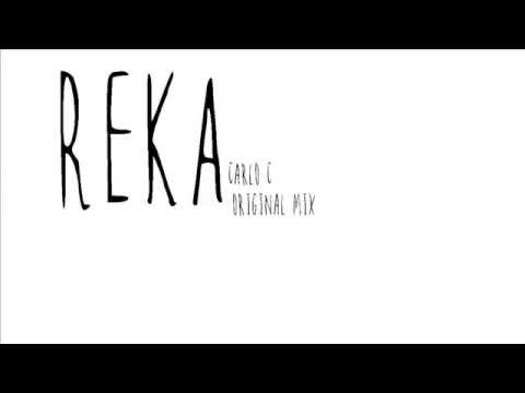 Reka - Carlo C (Original Mix)