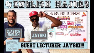 JAYSKI |  ENGLISH MAJORS | SEASON 2 | EP 021