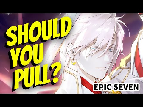 [Epic Seven] Zahhak Should You Pull? (Worth It?)