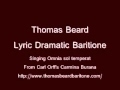 Thomas Beard, Lyric Dramatic Baritone, singing ...
