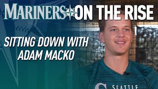 Mariners on the Rise: Adam Macko