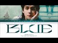{VOSTFR} BTS V (방탄소년단 뷔) - 'BLUE' (Color Coded Lyrics Français/Rom/Han/가사)