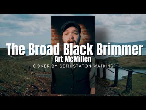 The Broad Black Brimmer - Art McMillen (Cover) by Seth Staton Watkins