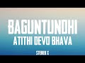 Atithi Devo Bhava Baguntundhi Lyric S