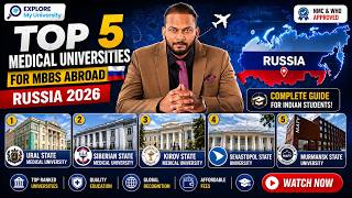 Top 5 Medical Universities for MBBS Abroad 🇷🇺 | Russia MBBS 2026 | Explore My University