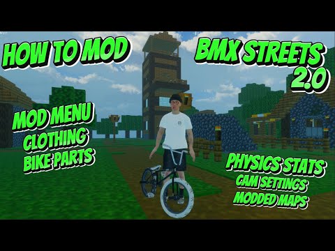 BMX STREETS 2.0 | Mod Menu Tutorial | How To Mod Clothing, Bike Parts, Physics Stats, Camera & More!