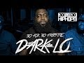 Day 7 Dark Lo 30 For 30 Freestyle