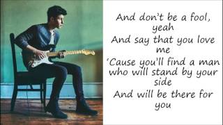 Don&#39;t Be A Fool Lyrics - Shawn Mendes
