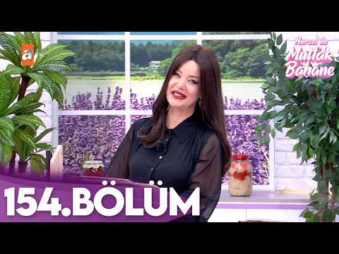 Nursel ile Mutfak Bahane | 12 Şubat 2026 Perşembe - 5. Sezon