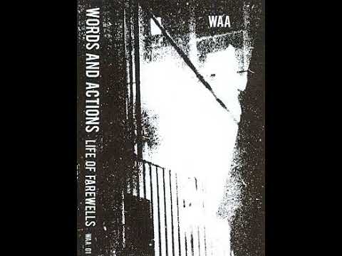 Words And Actions - Lame And Vain