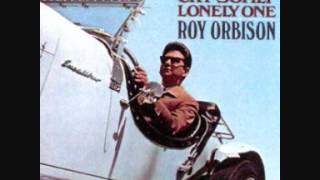 Roy Orbison - It Takes One (To Know One)