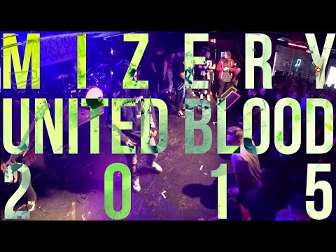 Mizery - United Blood 2015