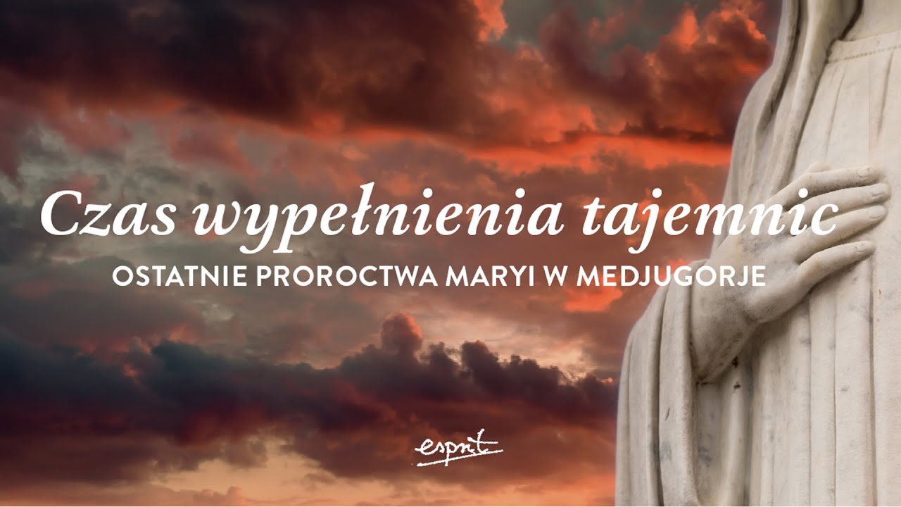Ostatnie PROROCTWA Maryi w Medjugorje I Podcast