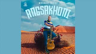 Mduduzi Ncube - Angsakhoni [Official Audio]