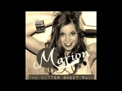 The bitter sweet pain - Marion & lyrics