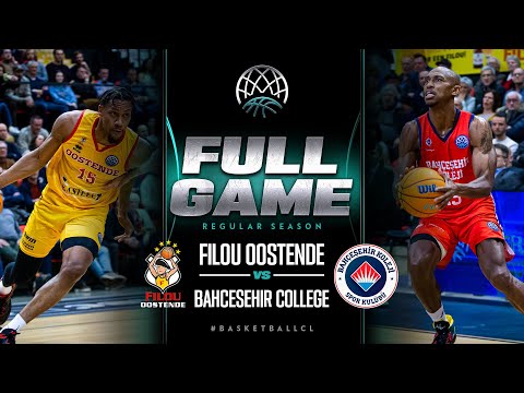BC Oostende x Bahçesehir Koleji