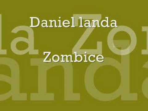 Daniel Landa - Zombice