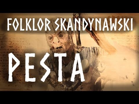 Pesta - Zaraza z folkloru Skandynawskiego