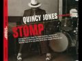 quincy jones stomp street mix