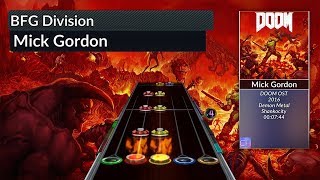 DOOM BFG Division - Mick Gordon - Guitar Hero/Clone Hero Chart