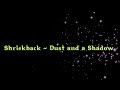 Shriekback - Dust and a Shadow