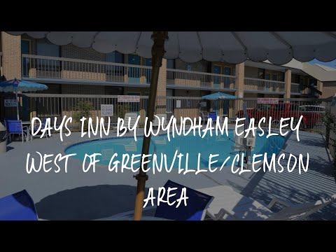 Days Inn by Wyndham Easley West Of Greenville/Clemson Area Review - Easley , United States of Americ